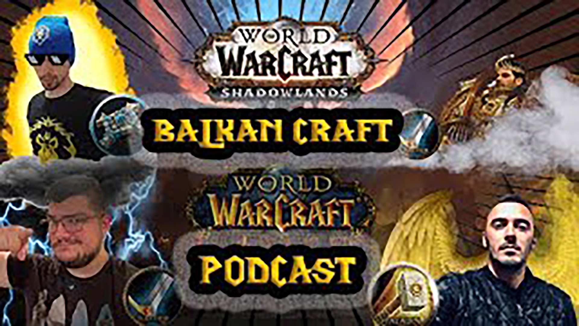 Balkan craft podcast svet warcrafta Outlander